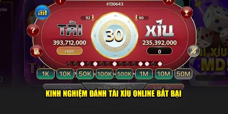 Kinh nghiệm đánh Tài Xỉu online